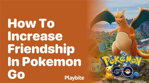 how to increase friendship in pokemon.